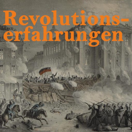 Revolutionen in Deutschland und Europa